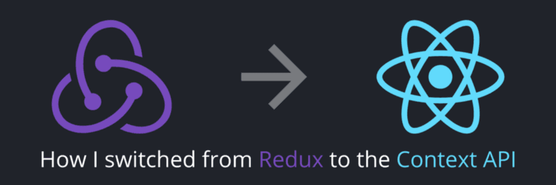 From Redux to the Context API
